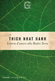 Title: Lettera d'amore alla Madre Terra, Author: Thich Nhat Hanh