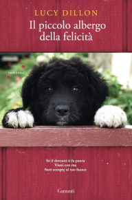 Title: Il piccolo albergo della felicità, Author: Lucy Dillon