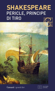 Title: Pericle, principe di Tiro. Con testo a fronte, Author: William Shakespeare