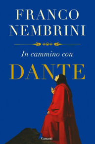 Title: In cammino con Dante, Author: Franco Nembrini