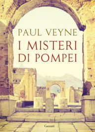 Title: I misteri di Pompei, Author: Paul Veyne