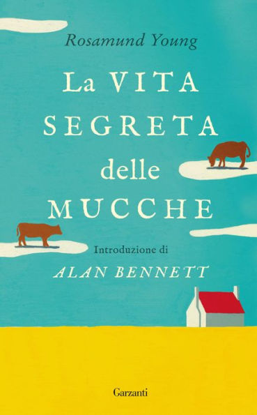 La vita segreta delle mucche