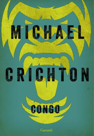 Title: Congo, Author: Michael Crichton