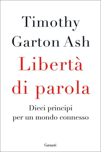 Libertà di parola: Dieci principi per un mondo connesso