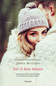 Title: Sei il mio danno: Crash & Burn 1 - La storia di Darby & Trex, Author: Jamie McGuire