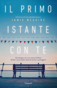 Title: Il primo istante con te, Author: Jamie McGuire