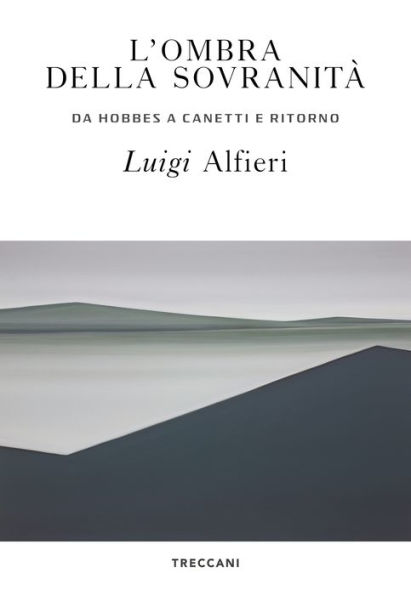 L'ombra della sovranità: Da Hobbes a Canetti e ritorno