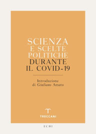 Title: Scienza e scelte politiche durante il Covid-19, Author: AA.VV.