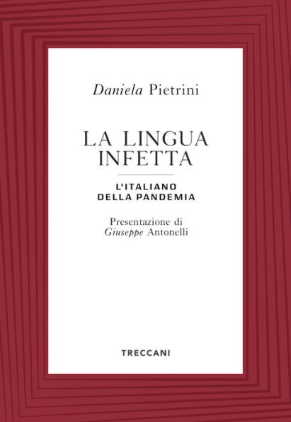 La lingua infetta: l'italiano della pandemia