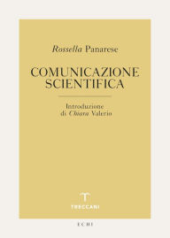 Title: Comunicazione scientifica, Author: Rossella Panarese