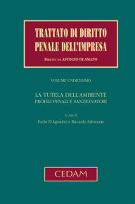 Title: La tutela dell'ambiente. Profili penali e sanzionatori, Author: Paolo D'Agostino