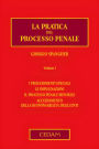 La pratica del processo penale. Volume I