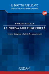 Title: La nuova multiproprietà., Author: CASCELLA GIANLUCA