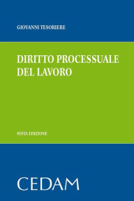 Title: Diritto processuale del lavoro, Author: TESORIERE GIOVANNI