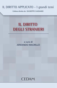 Title: Il diritto degli stranieri, Author: Armando Macrillò