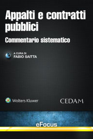 Title: Appalti e contratti pubblici: Commentario sistematico, Author: FABIO SAITTA