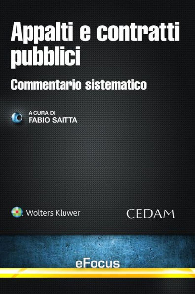 Appalti e contratti pubblici: Commentario sistematico