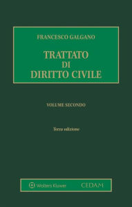 Title: Trattato di diritto civile. Volume secondo, Author: Francesco Galgano