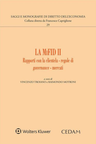 La MiFID II: Rapporti con la clientela - regole di governance - mercati