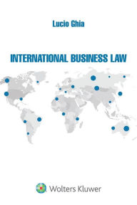 Title: International Business Law, Author: Lucio Ghia