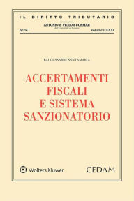 Title: Accertamenti Fiscali e Sistema Sanzionatorio, Author: BALDASSARRE SANTAMARIA