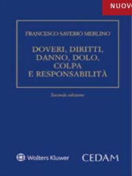 Title: Doveri, Diritti, Danno, Dolo, Colpa e Responsabilita', Author: Francesco Saverio Merlino