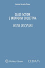 Class action e inibitoria collettiva. Nuova disciplina