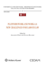 Title: Platform work and work 4.0, Author: Adalberto Perulli