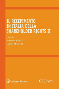 Title: Il recepimento in Italia della Shareholder Rights II, Author: Federico Raffaele