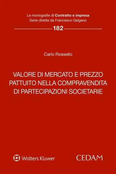 Valore di mercato e prezzo pattuito nella compravendita di partecipazioni societarie