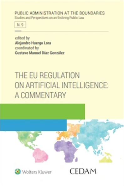 The EU regulation on artificial intelligence: a commentary