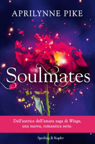 Title: Soulmates, Author: Aprilynne Pike