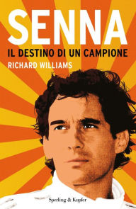 Title: Senna, Author: Richard Williams