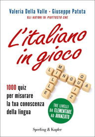 Title: L'italiano in gioco, Author: Valeria Della Valle
