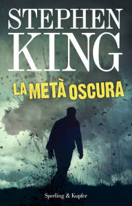 Title: La metà oscura, Author: Stephen King