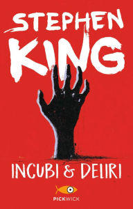 Title: Incubi & deliri, Author: Stephen King