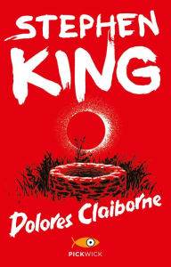 Title: Dolores Claiborne (Versione Italiana), Author: Stephen King