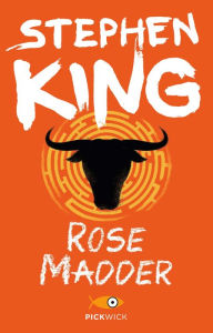 Title: Rose Madder (Versione Italiana), Author: Stephen King