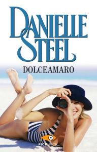Title: Dolceamaro, Author: Danielle Steel