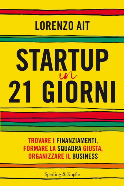 Startup in 21 giorni