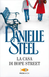 Title: La casa di Hope Street, Author: Danielle Steel