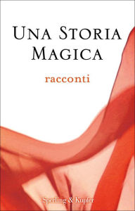 Title: Una storia magica, Author: AA.VV.