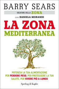 Title: La Zona mediterranea, Author: Barry Sears