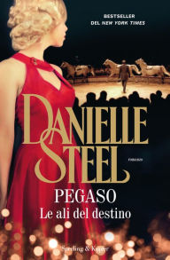 Title: Pegaso, Author: Danielle Steel
