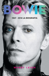 Title: Bowie, Author: Wendy Leigh