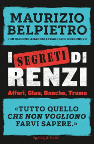 Title: I segreti di Renzi, Author: Chris Sulcer