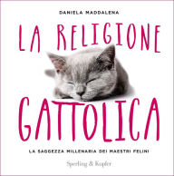 Title: La religione gattolica, Author: Ric Seaberg