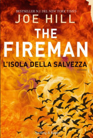 Title: The Fireman l'isola della salvezza, Author: Joe Hill