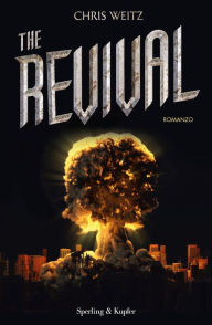 Title: The revival (versione italiana), Author: Chris Weitz