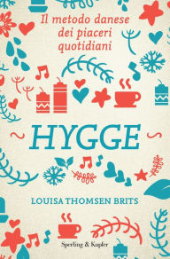 Title: Hygge, Author: Louisa Thomsen Brits